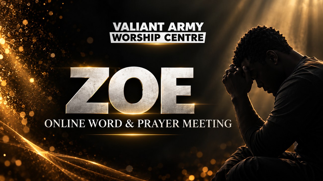 Zoe — Online Word and Prayer Meeting